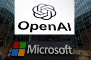 舟山微软称与OpenAI合作关系持续深化 伙伴关系依然稳固